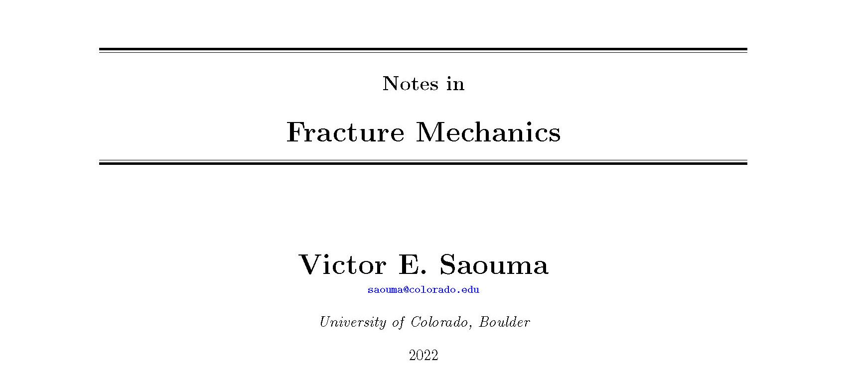 Fracture Mechanics Lecture Notes